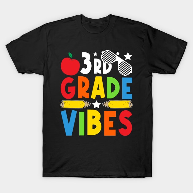 3rd Grade Vibes Teachers Boys Girls Funny Back To School T-Shirt by drag is art